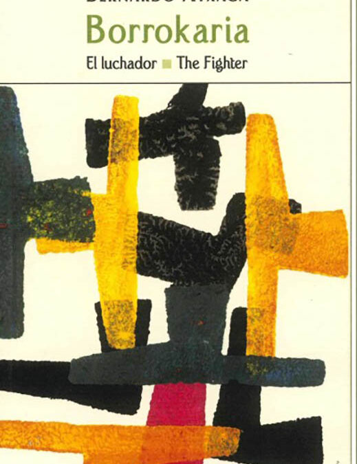 Borrokaria (El luchador, The fighter)