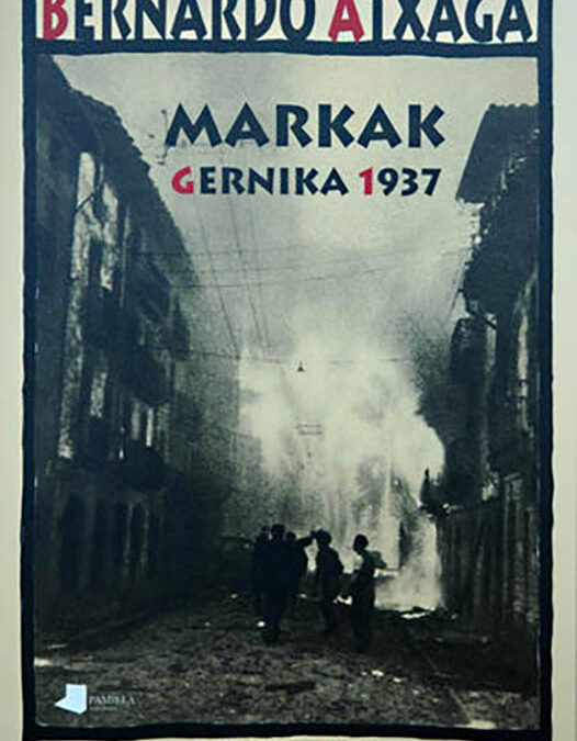 Markak. Gernika 1937