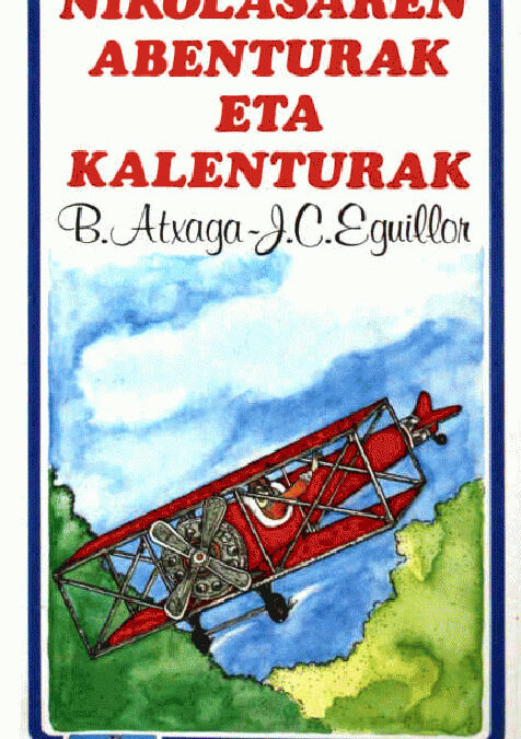 Nikolasaren abenturak eta kalenturak